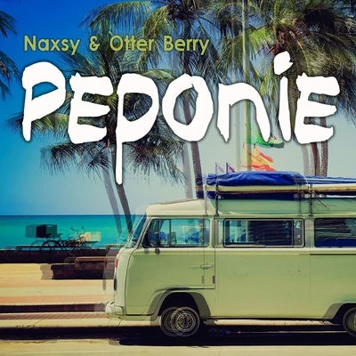 Peponie 專輯 Naxsy