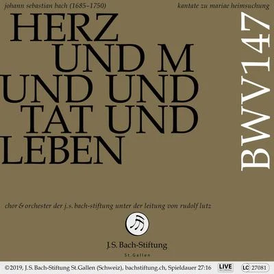 Bachkantate, BWV 147 - Herz und Mund und Tat und Leben 專輯 Orchester der J.S. Bach-Stiftung