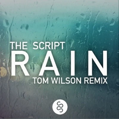 Rain (Tom Wilson Remix) 專輯 Tom Wilson/Reece Taylor