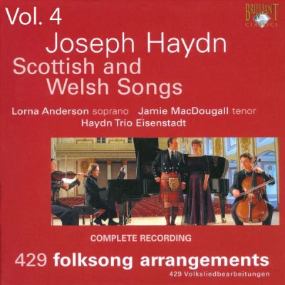 Haydn: Scottish and Welsh Songs, Vol. 4 專輯 Franz Joseph Haydn