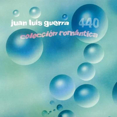 Colección Romántica, Vol. 1 专辑 Juan Luis Guerra 440