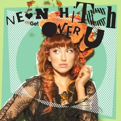 Get Over U EP 專輯 Neon Hitch/Fabian Mazur