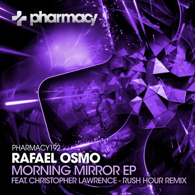 Morning Mirror EP 專輯 Rafael Osmo