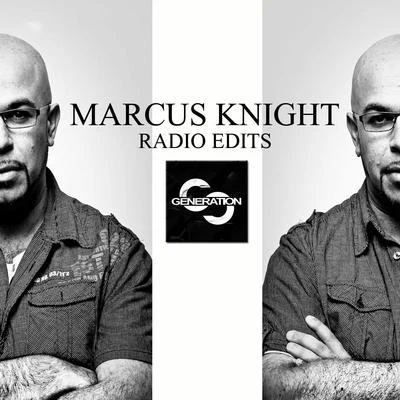 Radio Edits 专辑 Marcus Knight