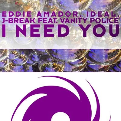 J-breakIDEALEddie Amador I Need You