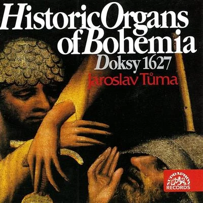 Historic Organs of Bohemia I 專輯 Jaroslav Tuma/Giedré Lukšaité-Mrázková