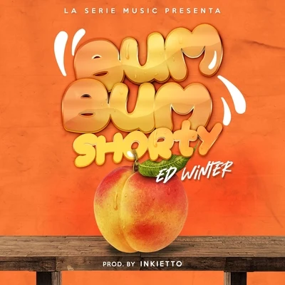 Bumbum Shorty 專輯 O.2.J/Ed Winter