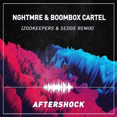 aftershock (zookeepers sed個remix) 專輯 Zookeepers/LittGloss