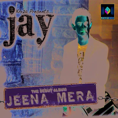 Jeena Mera 專輯 Jay/Nick/Alex Da Basso/Smash Phunk/Kina