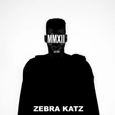 MMXII 專輯 Zebra Katz