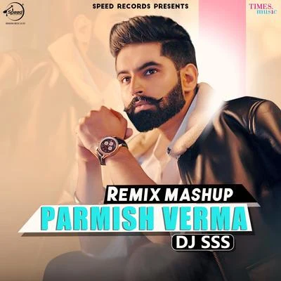 Remix Mashup - Single 專輯 Parmish Verma