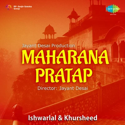 Maharana Pratap 专辑 Rajkumari/Khursheed Bano