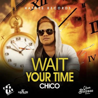 CHIcogood-cool Wait Your Time