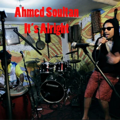 It&#x27;s Alright 专辑 Fafadi/Amajang/Ahmed Soultan