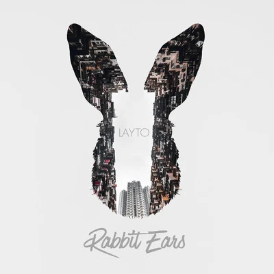 Rabbit Ears 專輯 Layto/Neoni