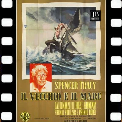 Il Vecchio E Il Mare (The Old Man And The Sea Original Soundtrack Suite 1958) 專輯 Dimitri Tiomkin