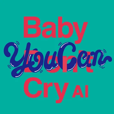 Baby You Can Cry 專輯 AI/仲宗根泉(HY)/MAPPY/加藤ミリヤ/青山テルマ