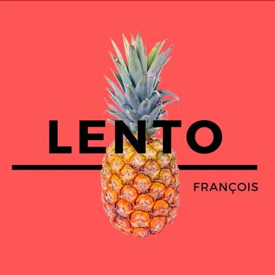 Lento 專輯 Francois