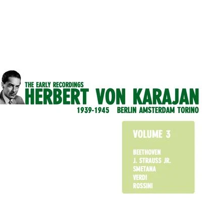 Erich OrthmannBerlin State Opera OrchestraGiuseppe VerdiCharles Kullman Herbert von Karajan - The Early Recordings Vol. 3