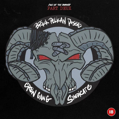 Part Deux: Brick Pelican Posse Crew Gang Syndicate 專輯 Salar