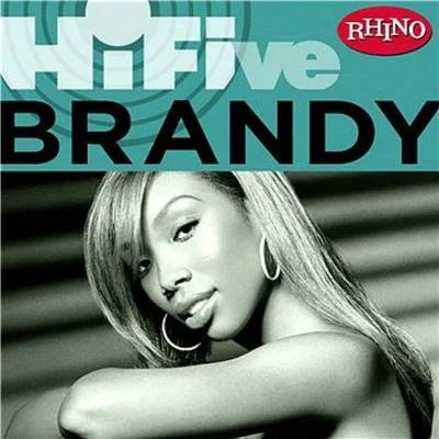 Rhino Hi-Five: Brandy 专辑 BRANDY