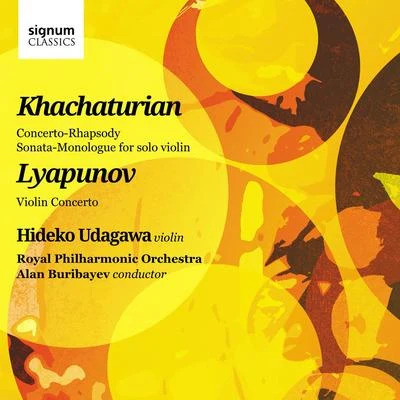 Khachaturian And Lyapunov: Works For Violin And Orchestra 专辑 Aram Khachaturian/Johann Sebastian Bach/Konstantin Mostras/Mieczysław Weinberg/Niccolò Paganini