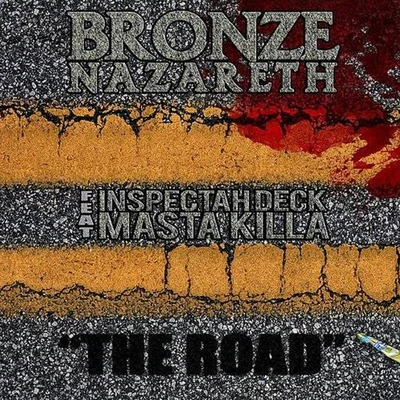 Bronze NazarethRoc Marciano The Road