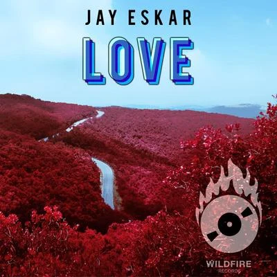 Love 专辑 Jay Eskar/Uplink