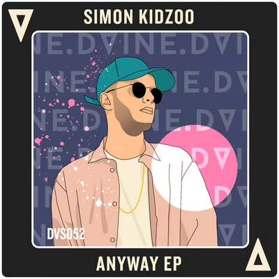 Anyway EP 專輯 Elliot Fitch/Simon Kidzoo