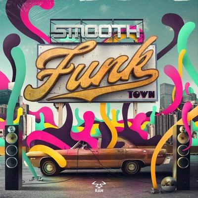 Funk Town 專輯 Smooth/Shyheim