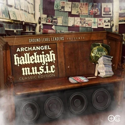 ArchangelPrice DJae & Ced Deviossy Hallelujah M.U.S.I.C., Vol. 1 (Classic Edition)