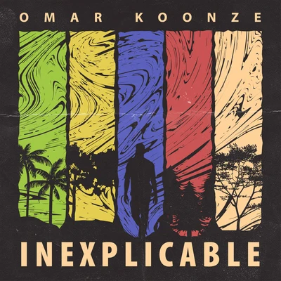 Inexplicable 專輯 Omar Koonze/Fano