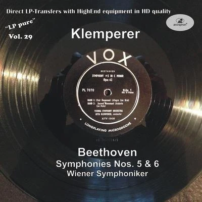 BEETHOVEN, L. van: Symphonies Nos. 5 and 6 (LP Pure, Vol. 29) (Vienna Symphony, Klemperer) (1951) 专辑 Hans Richter-Haaser/Vienna Symphony Orchestra