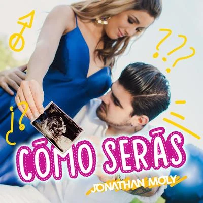 Como Seras 專輯 Jonathan Moly/Mike Bahía/MOLY/Bryant Myers