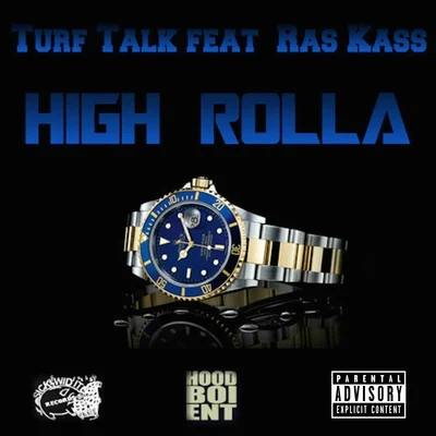 High Rolla (feat. Ras Kass) 專輯 Alicia Renee/Kolor Blind Souljas/Turf Talk