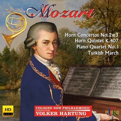 Mozart: Horn Concertos Nos. 2 & 3, Horn Quintet, K. 407 & Other Works 专辑 Volker Hartung