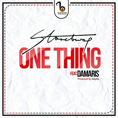 One Thing (feat. Damaris) 專輯 Stonebwoy