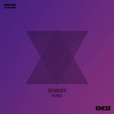 Remedy (EH!DE Remix) 专辑 EH!DE