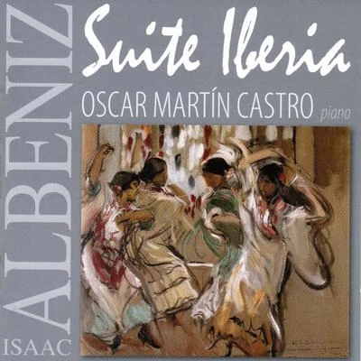 Suite Iberia 专辑 Isaac Albéniz