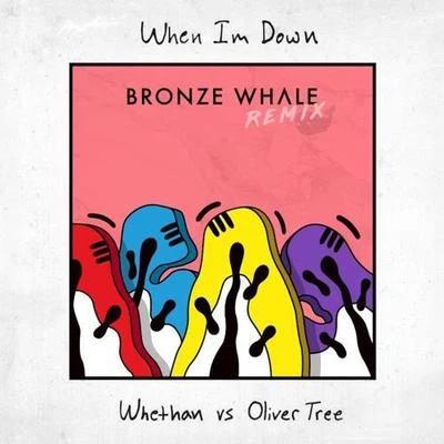 When I&#x27;m Down (Bronze Whale Remix) 专辑 Poles/Bronze Whale