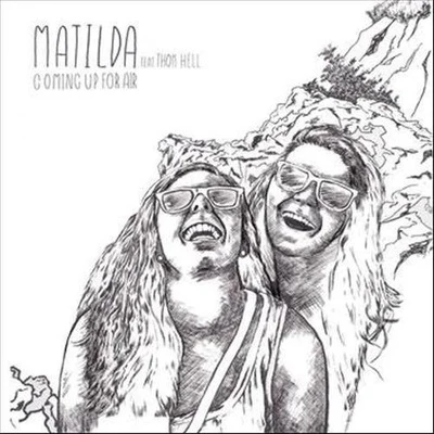 Coming Up for Air 專輯 Matilda/Lucian