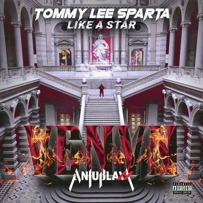 Tommy Lee Sparta Like a Star (Venvm)