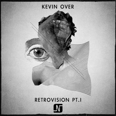 Kevin Over Retrovision, Pt. I