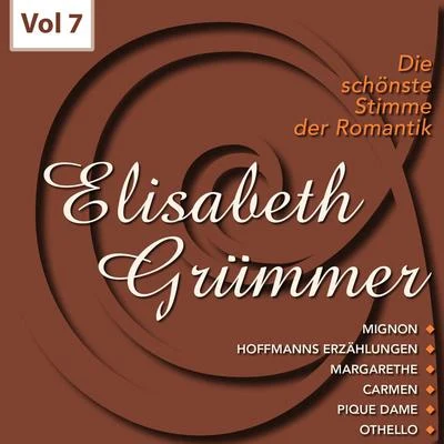 Die schönste Stimme der Romantik, Vol. 7 專輯 Elisabeth Grümmer