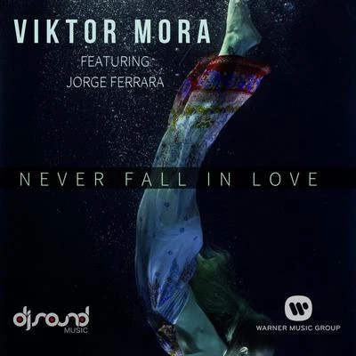 Never Fall in Love Again 專輯 Elias Goca/Viktor Mora