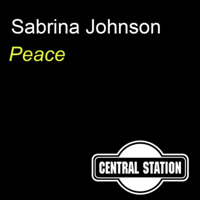 Peace (In the Valley) [Remixes 2009] 專輯 Sabrina Johnston/Midnight Express