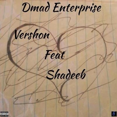 Vershon/Shadeeb Fallin (feat. Shadeeb)