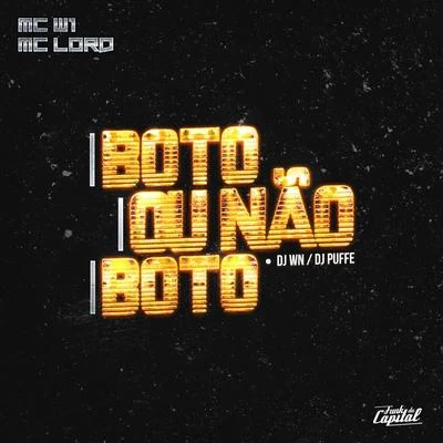 Bota ou Não Boto 專輯 MC W1