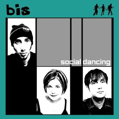 Social Dancing (Deluxe) 專輯 Bis