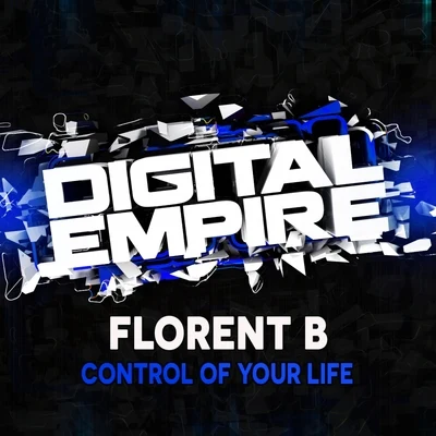 Control Your Life 專輯 Florent B